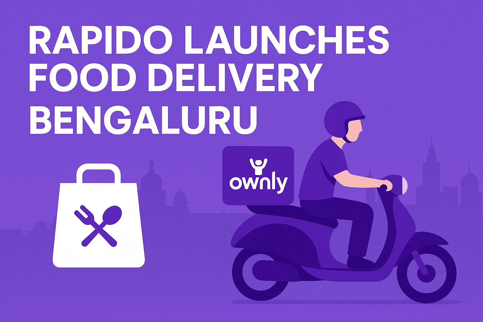Rapido into food delivery